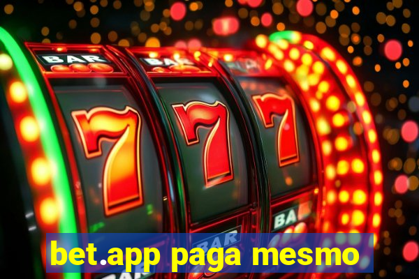 bet.app paga mesmo